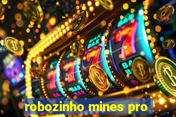 robozinho mines pro